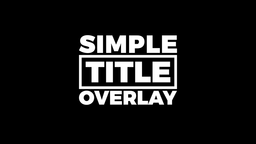 Simple Title Overlays - 3 - Original - Poster image