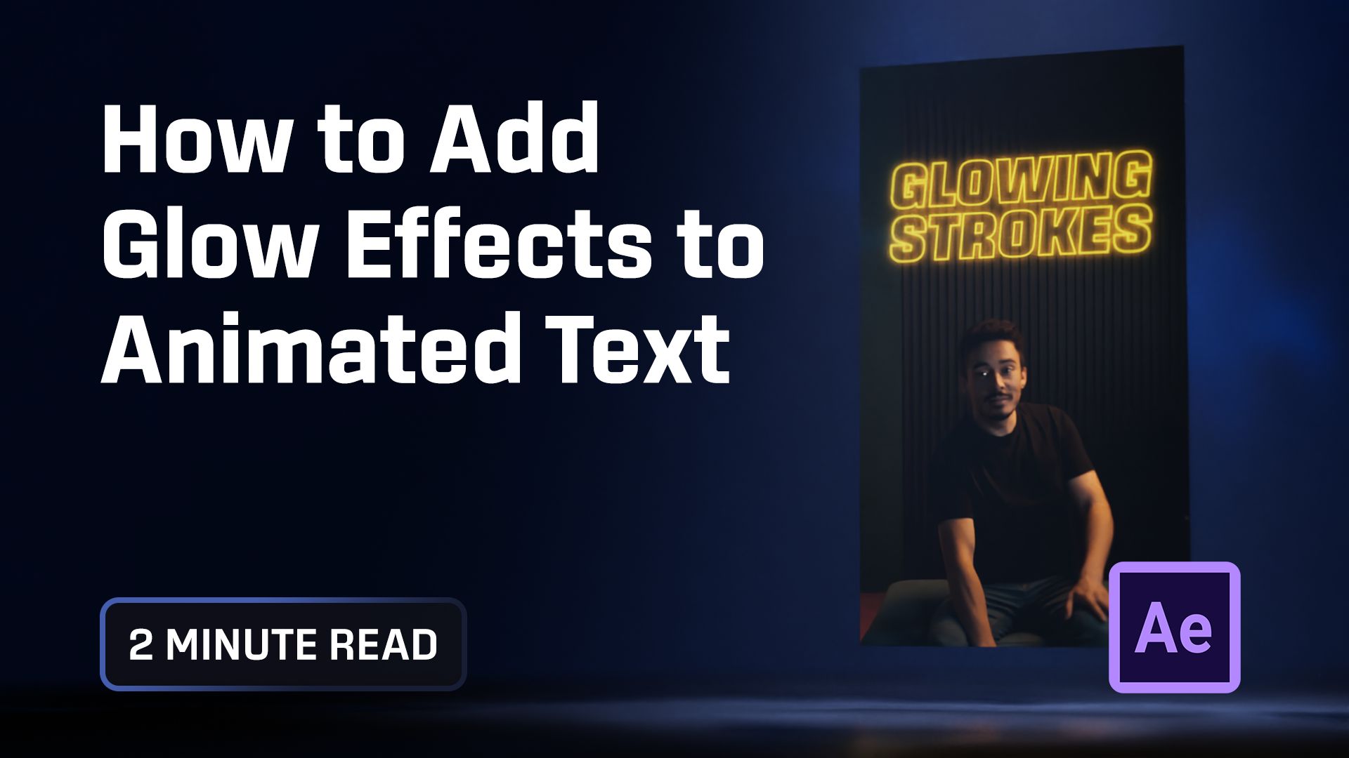 How to Animate Text Using a Glowing Stroke Effect in After Effects