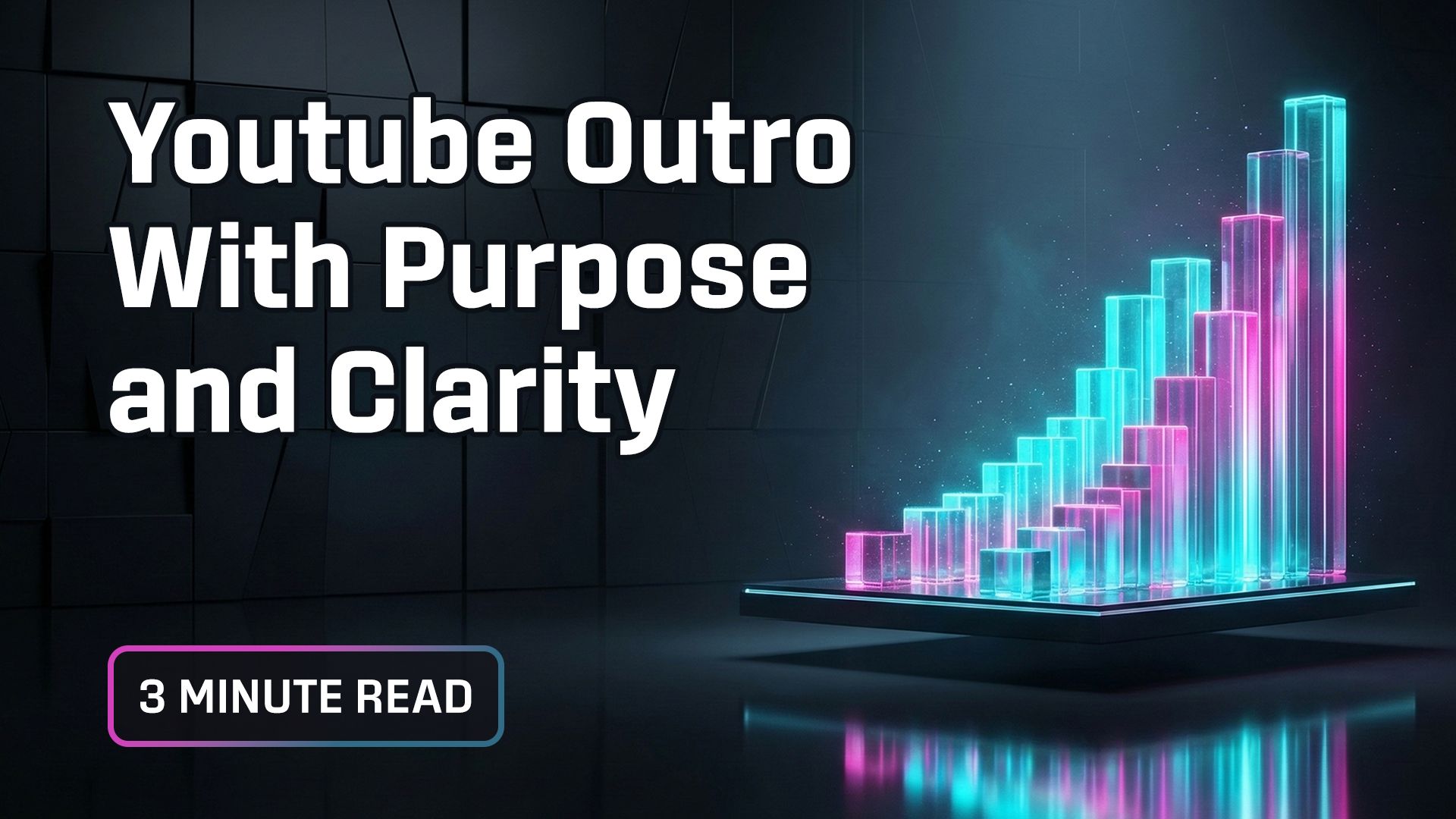 What Makes a YouTube Outro Look Professional