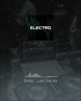 Snow - Lofi Chill Viz - Post Electro theme video