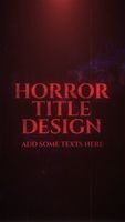 Horror Title - Vertical Original theme video