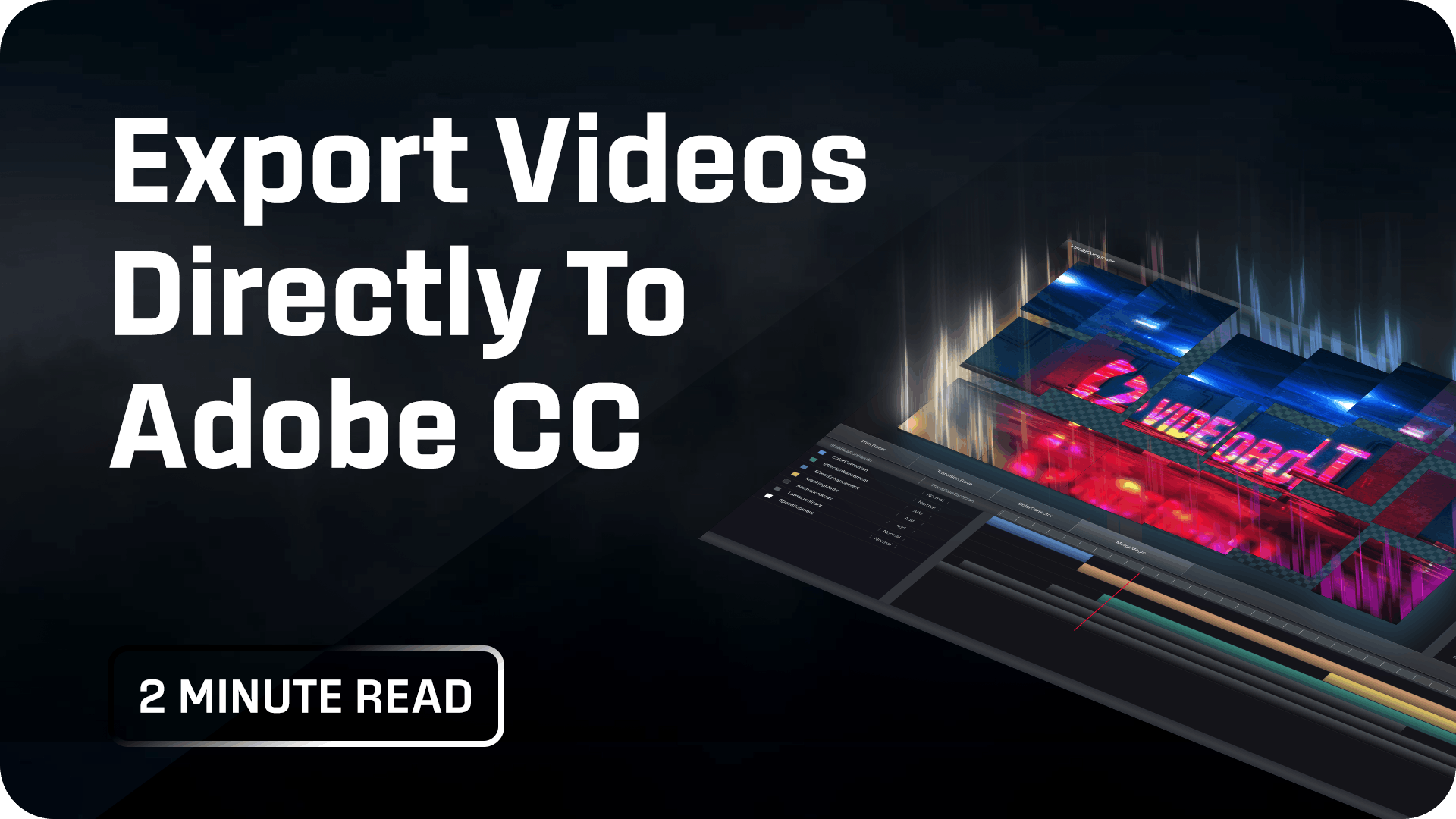 Export Videos Directly To Adobe Creative Cloud