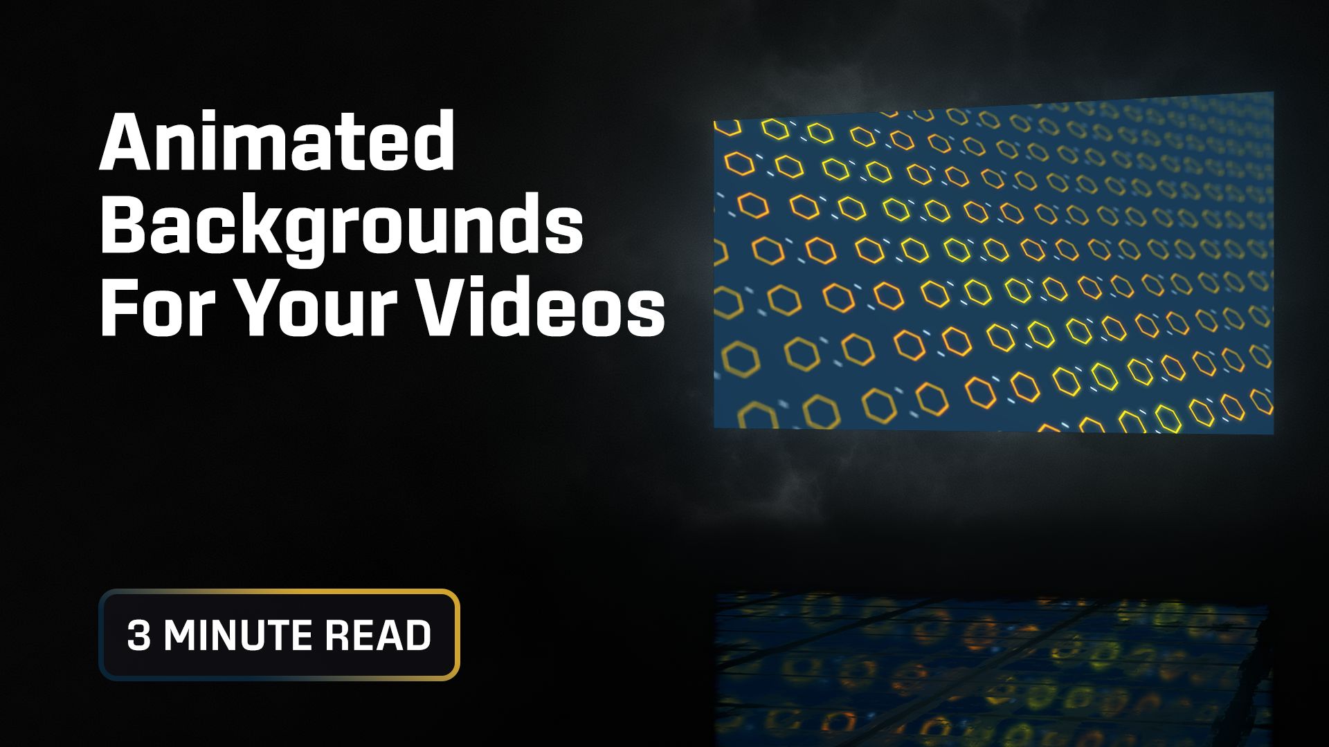 Add Motion to Your Content With Animated Backgrounds - Videobolt Blog